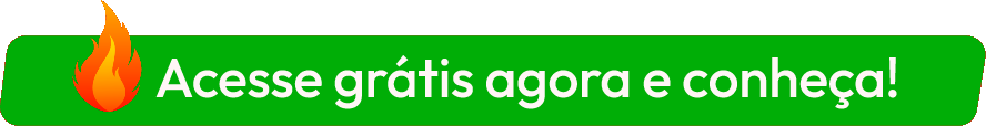 Acesse grátis agora e conheça!